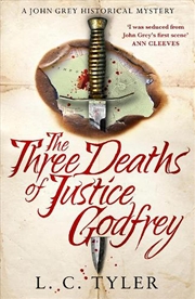 Buy The Three Deaths of Justice Godfrey