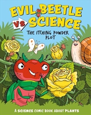 Buy Evil Beetle Versus Science: The Itching Powder Plot