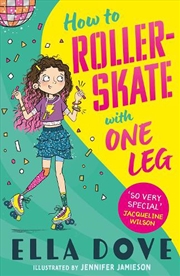 Buy How To Roller-Skate With One Leg