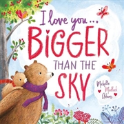 Buy I Love You ... Bigger Than The Sky