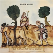 Buy Pull The Plough That Furrows Deepest 