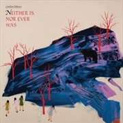 Buy Neither Is, Nor Ever Was