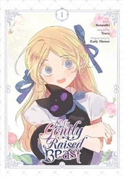 Buy My Gently Raised Beast Vol 1