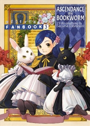 Buy Ascendance Of A Bookworm Fanbook 3