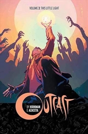 Buy Outcast Volume 3 This Little Light