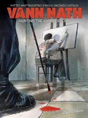 Buy Vann Nath The Painter Of The Khmer Rouge