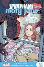 Buy Spider Man Loves Mary Jane/Unexpected Th