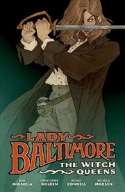 Buy Lady Baltimore The Witch Queens