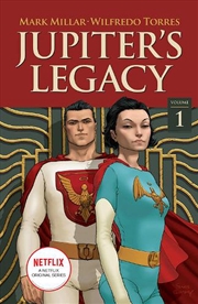 Buy Jupiters Legacy Volume 1 Netflix Edition