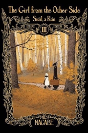 Buy Girl From The Other Side Siuil, A Run Deluxe Edition Iii (Vol. 7-9 Hardcover Omnibus)