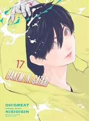 Buy Bakemonogatari Manga Volume 17