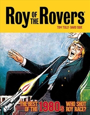 Buy Roy Of The Rovers The Best Of The 1980's
