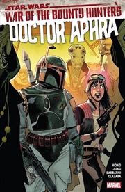 Buy Star Wars Doctor Aphra Vol 3