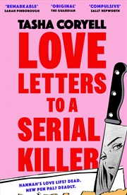 Buy Love Letters to a Serial Killer - This years most unmissable read