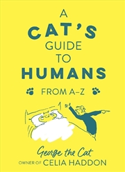 Buy A Cat's Guide to Humans