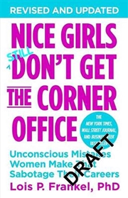 Buy Nice Girls Don't Get The Corner Office
