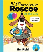 Buy Monsieur Roscoe in the City