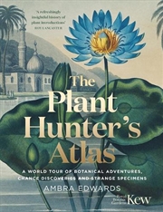 Buy The Plant-Hunter's Atlas