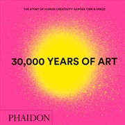Buy 30,000 Years of Art