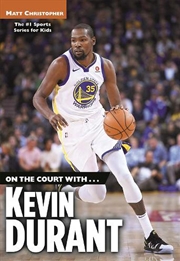 Buy On the Court with...Kevin Durant