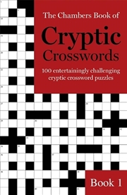 Buy The Chambers Book of Cryptic Crosswords, Book 1