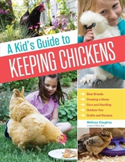 Buy A Kid's Guide to Keeping Chickens