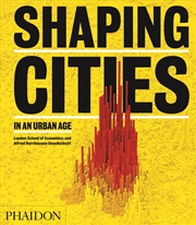 Buy Shaping Cities in an Urban Age