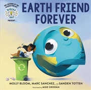 Buy Brains On! Presents...Earth Friend Forever