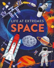 Buy Life at Extremes: Space