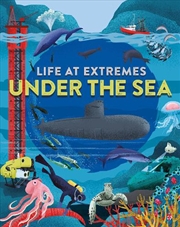 Buy Life At Extremes: Under The Sea