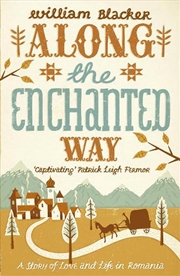Buy Along the Enchanted Way