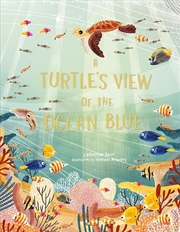Buy A Turtle's View of the Ocean Blue