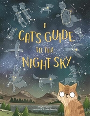 Buy A Cat's Guide to the Night Sky