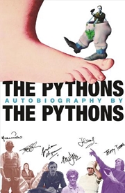 Buy The Pythons' Autobiography By The Pythons