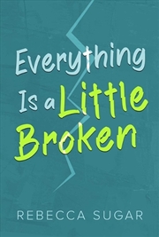 Buy Everything Is a Little Broken