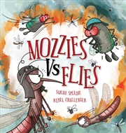 Buy Mozzies vs. Flies: Big Book Edition