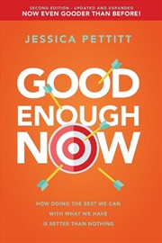 Buy Good Enough Now