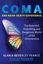 Buy Coma and Near-Death Experience