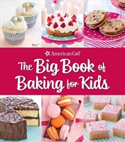 Buy Big Book of Baking for Kids