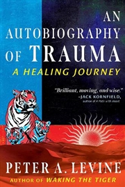 Buy Autobiography of Trauma