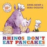 Buy Rhinos Don't Eat Pancakes