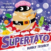 Buy Supertato: Bubbly Troubly