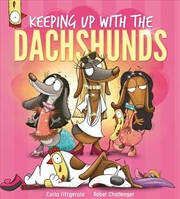 Buy Keeping up with the Dachshunds