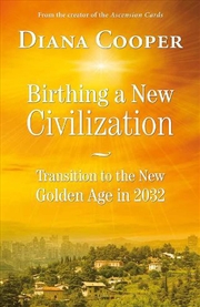Buy Birthing A New Civilization