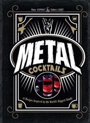 Buy Metal Cocktails