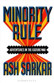 Buy Minority Rule: Adventures In The Culture War