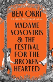 Buy Madame Sosostris & The Festival For The Broken-Hearted