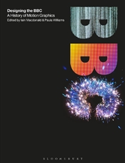 Buy Designing the BBC: A History of Motion Graphics