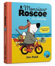 Buy Monsieur Roscoe on Holiday