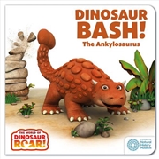 Buy The World of Dinosaur Roar!: Dinosaur Bash! The Ankylosaurus: Book 11